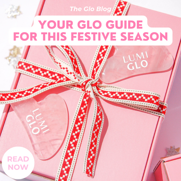 Your Glo Guide for this Festive Season